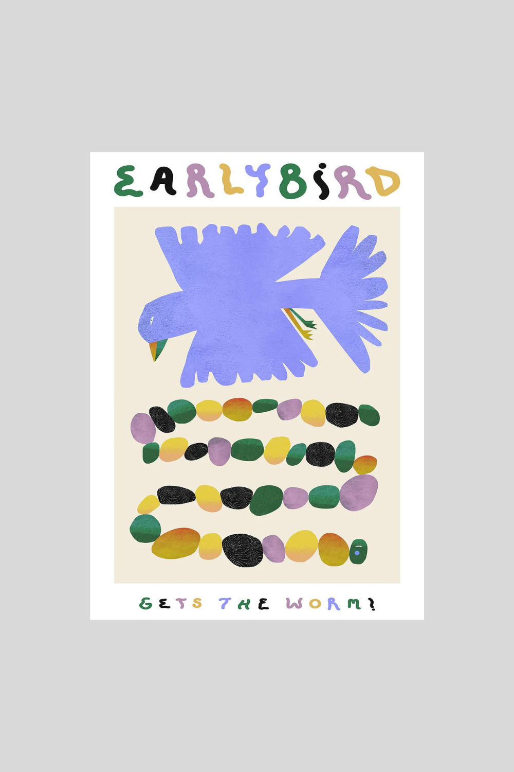 Early Bird Gets the Worm Poster Paper Collective