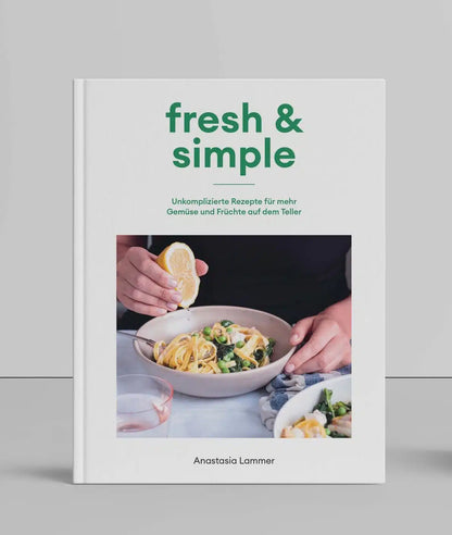 Kochbuch fresh &amp; simple